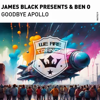 Goodbye Apollo by James Black Presents