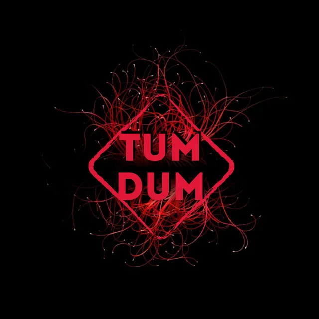 Tum Dum