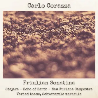 Friulian Sonatina by Carlo Corazza