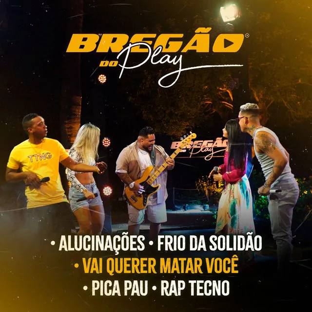 Alucinações / Frio da Solidão / Vai Querer Matar Você / Pica Pau / Rap Tecno