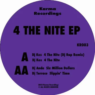 4 The Nite EP by DJ KOS