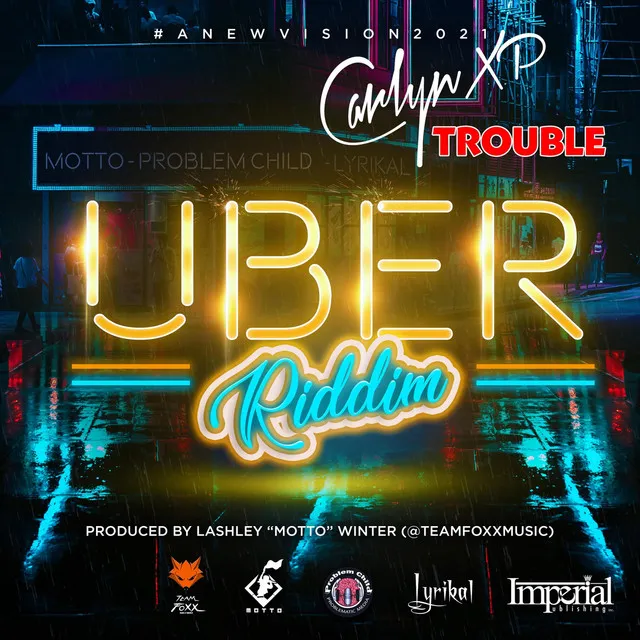 Trouble (Uber Riddim)