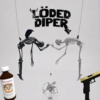 Loded Diper by 74Deuce