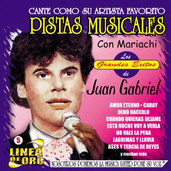 Pistas Musicales Con Mariachi los Grandes Exitos de Juan Gabriel by m.m.p