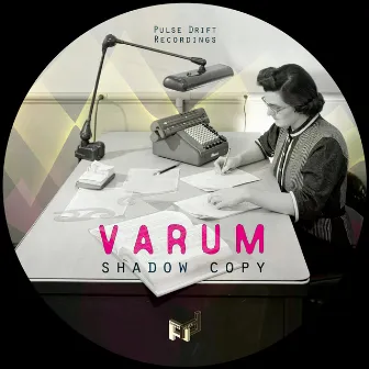 Shadow Copy by Varum