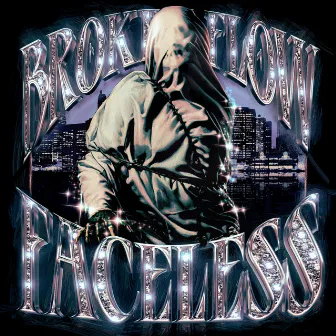 FACELESS by Broken Flow