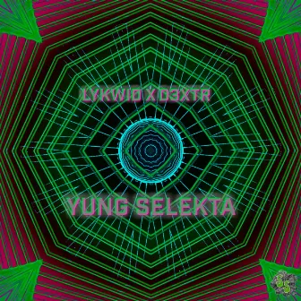 Yung Selekta by D3XTR