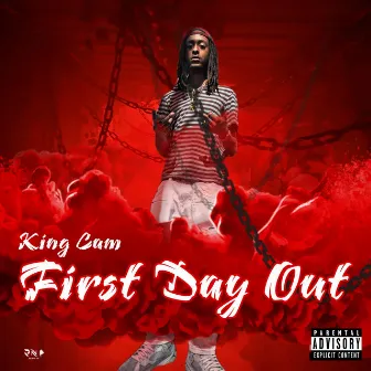 First Day Out by King Cam