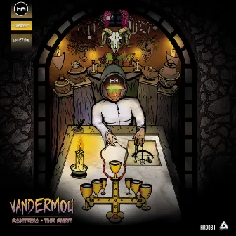 SANTERIA / THE SHOT by Vandermou