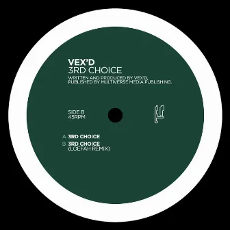 3rd Choice by Vex'd