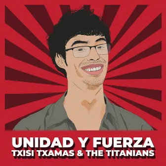 Unidad y Fuerza by The Titanians