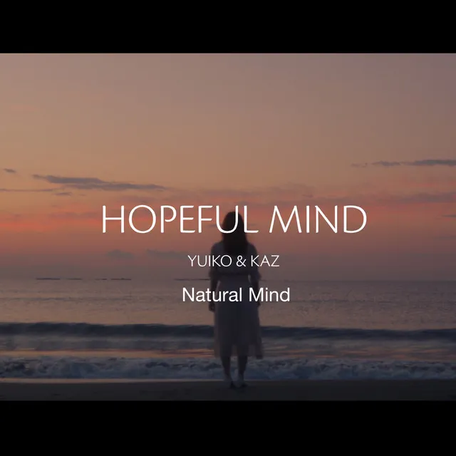 Hopeful Mind (feat. YUIKO & KAZ)