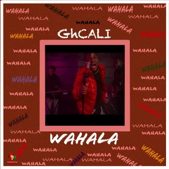 Wahala by GhCALI