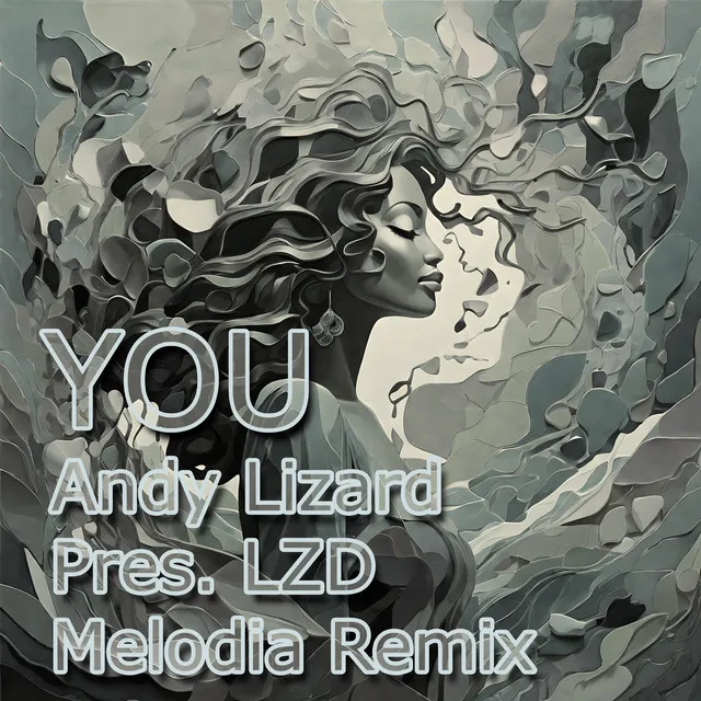 You - Andy Lizard Melodia Remix