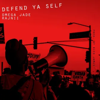 Defend Ya Self by Omega Jade