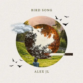 Bird Song by Alex JL