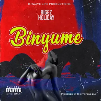 Binyume by Biggz Holiday