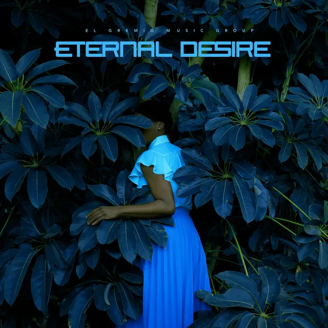 Eternal Desire