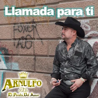 Llamada para ti by Arnulfo Jr.