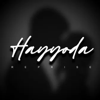 Hayyoda Reprise by Mr. Local Vocal