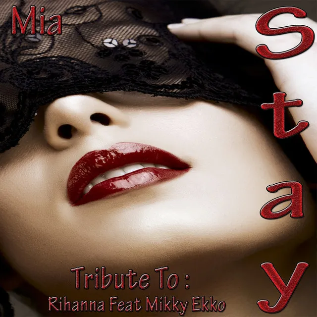 Stay: Tribute To Rihanna, Mikky Ekko