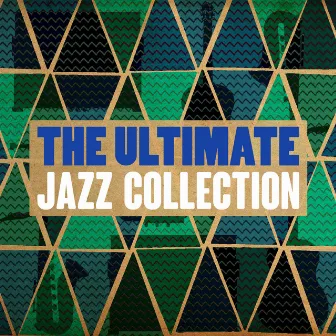 The Ultimate Jazz Collection by Unknown Artist