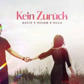 Kein Zurück by Mazio