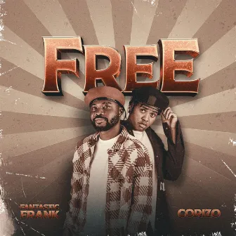 Free by Fantastic Frank