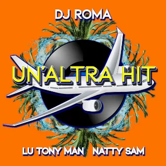 Un'altra Hit by Lu Tony Man