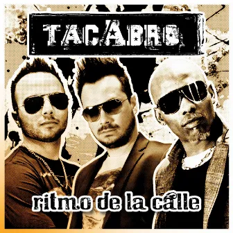 Ritmo De La Calle (Radio Edit) by Tacabro