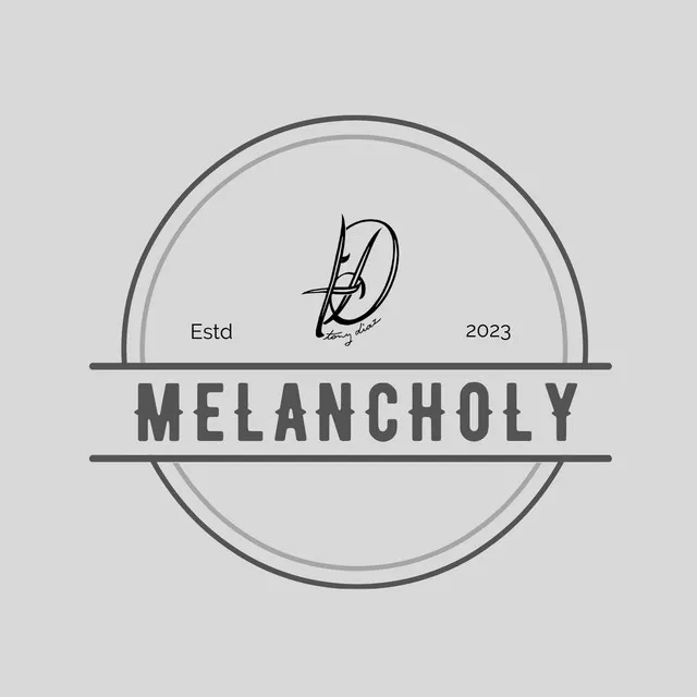 Melancholy