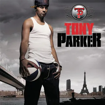 Tony Parker by Tony Parker