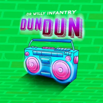 Dun Dun by Dr. Willy Infantry