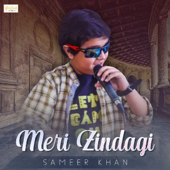 Meri Zindagi by Sameer Khan