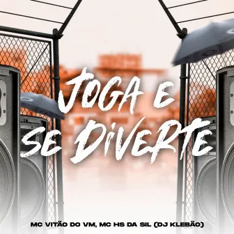 Joga e Se Diverte by DJ KLEBÃO