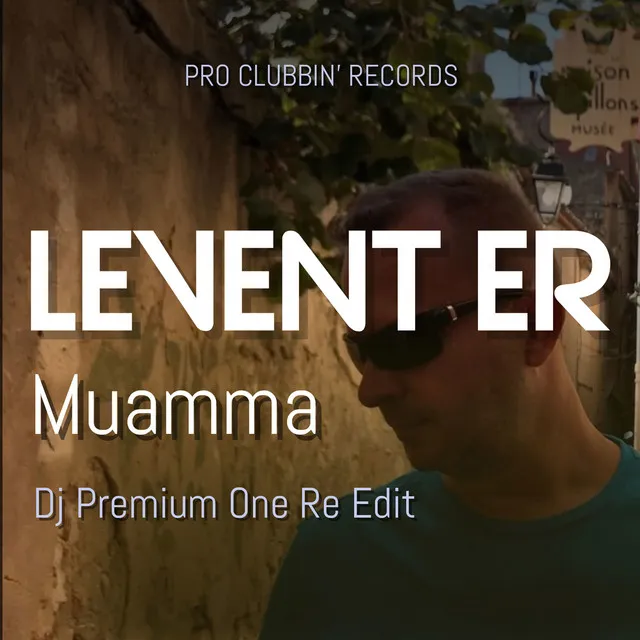 Muamma (DJ Premium One Re Edit)