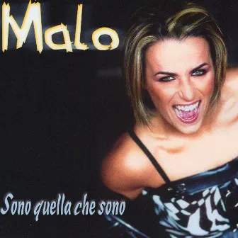 Sono Quella Che Sono by Malo