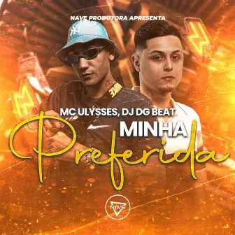 Minha Preferida by Mc Ulysses