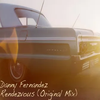 Rendezvous (Original Mix) by Danny Fernandez