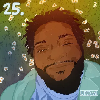 25 by Uromi