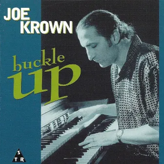 Buckle Up by Joe Krown