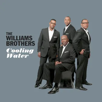 Cooling Water by The Williams Brothers