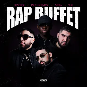 Rap buffet by T.K