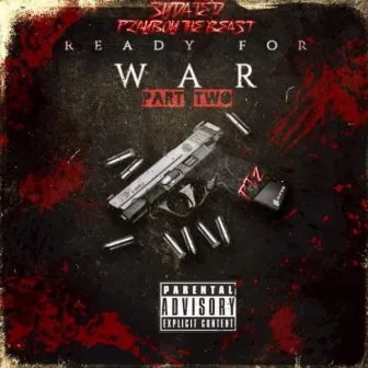 Ready for War part 2 by Sydated