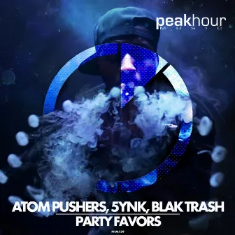 Party Favors by Atom Pushers