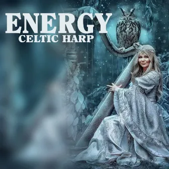 Energy (Celtic Harp) by Maree Docia