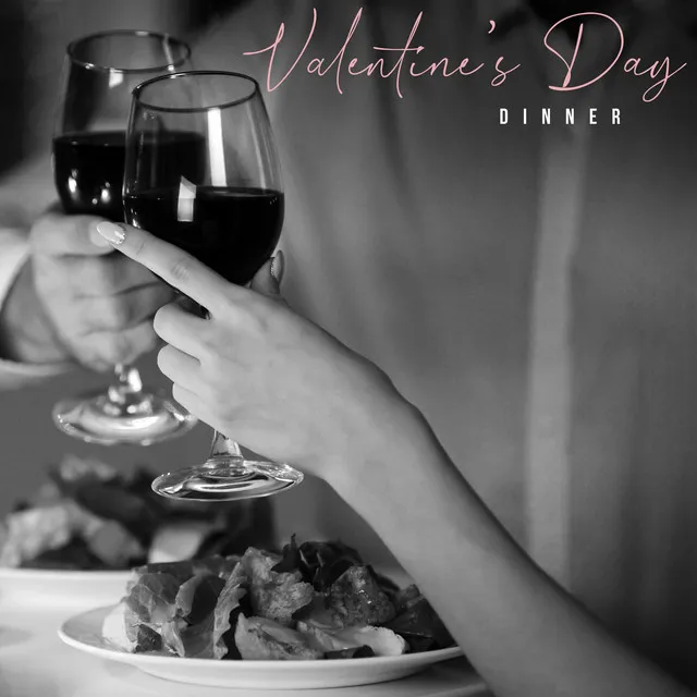 Valentine's Day Dinner – Very Romantic Jazz Melodies for Lovers, Special Occasion, Erotic Mood, Kissing in the Rain, Heart Beat