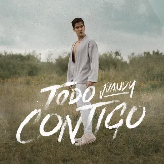 Todo Contigo by Juandy