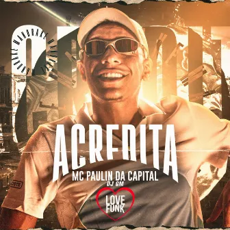 Acredita by Dj GM