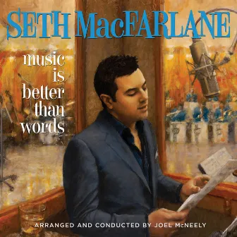 Music Is Better Than Words by Seth MacFarlane